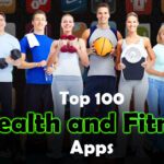 Top 100 Trending Health and Fitness Apps of 2024